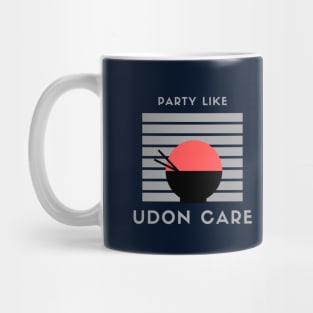 Party like Udon Care! #2 Mug
